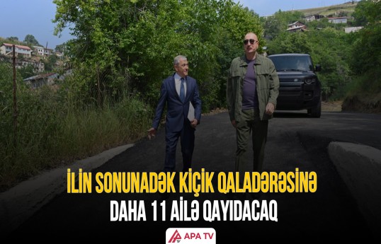 Prezident Kiçik Qaladərəsində görülən işlərlə tanış olub
                                                