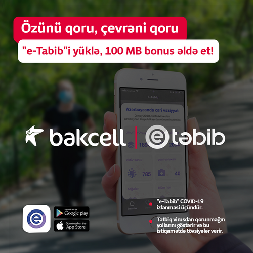Prevent the infection by means of “e-Tabib”! A gift for Bakcell customers who use the mobile app