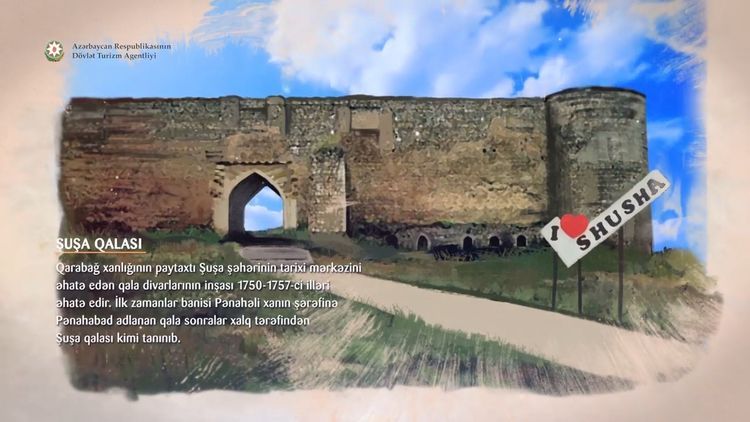 Azerbaijan State Tourism Agency prepares video about the sights of Shusha - VIDEO