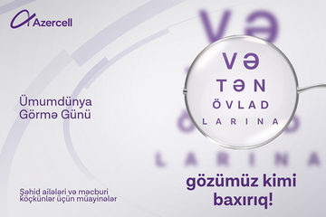 Azercell's “Mobile Eye Clinic” is providing medical treatment to families of martyrs, refugees and IDPs on World Sight Day - PHOTO