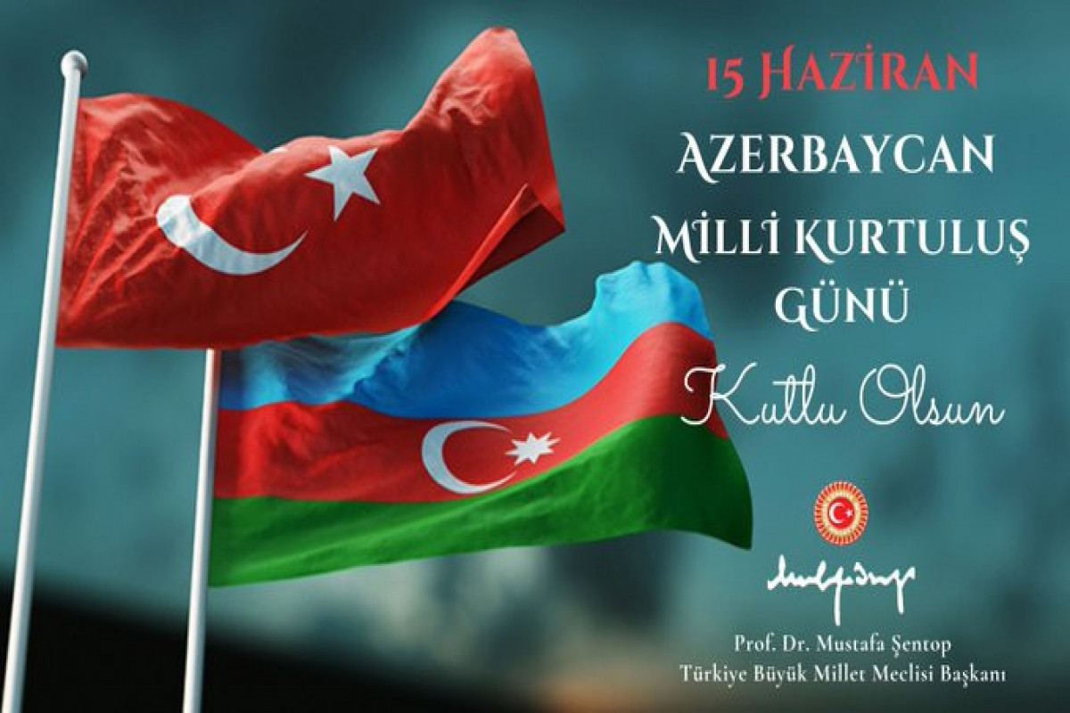 Speaker of the Turkish Grand National Assembly congratulates Azerbaijan on National Salvation Day