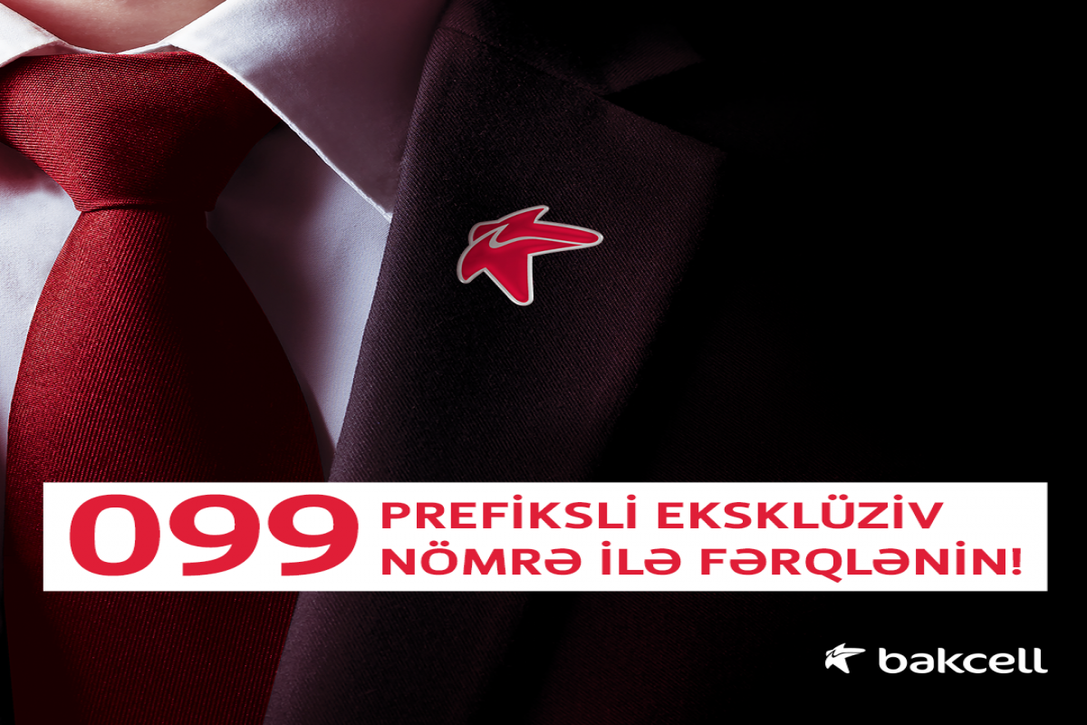 Bakcell presents “Special” and “Exclusive” numbers with 099 prefix