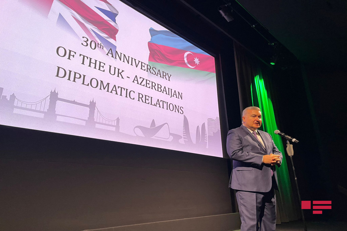An event was held on the 30th anniversary of Azerbaijan-UK diplomatic relations-PHOTO 