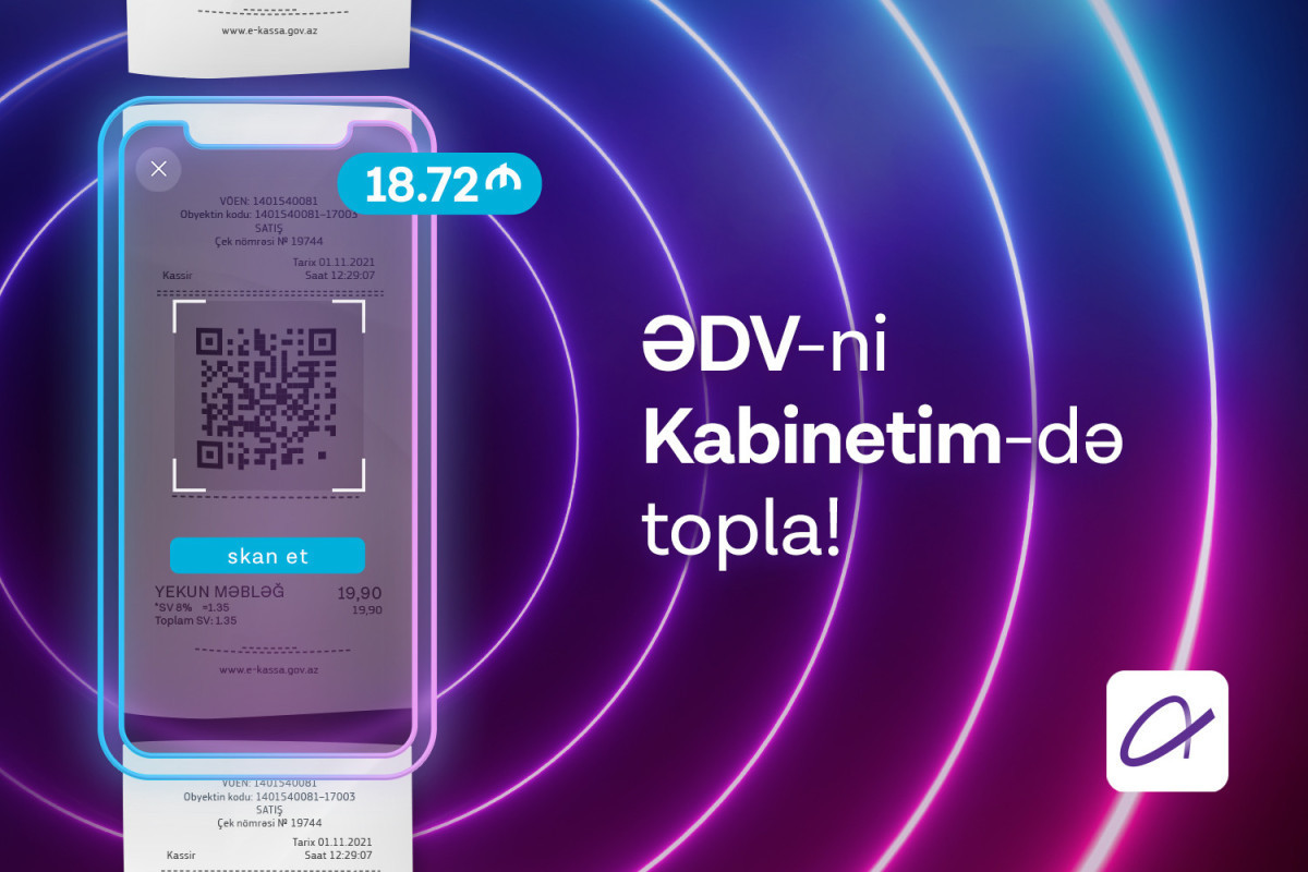 "ƏDV Geri Al" service is available in Azercell’s "Kabinetim" mobile application