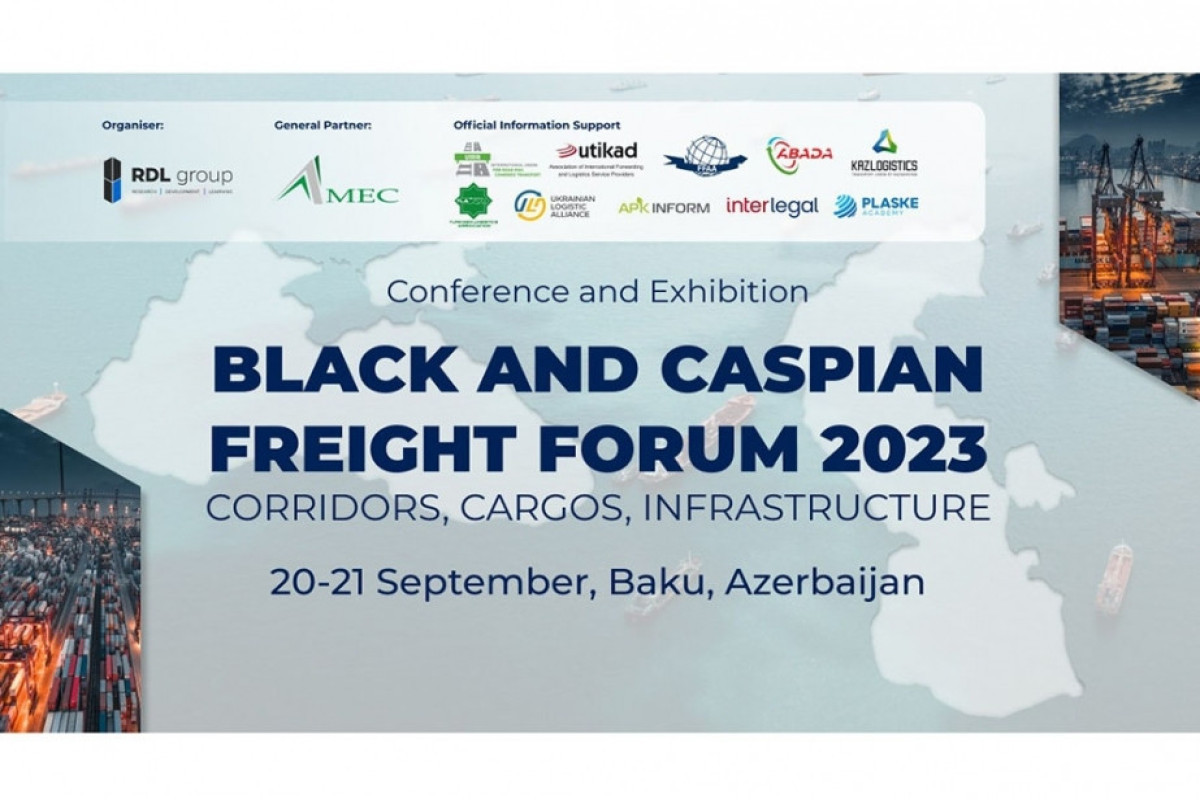 Black and Caspian Freight Forum 2023 to be held in September