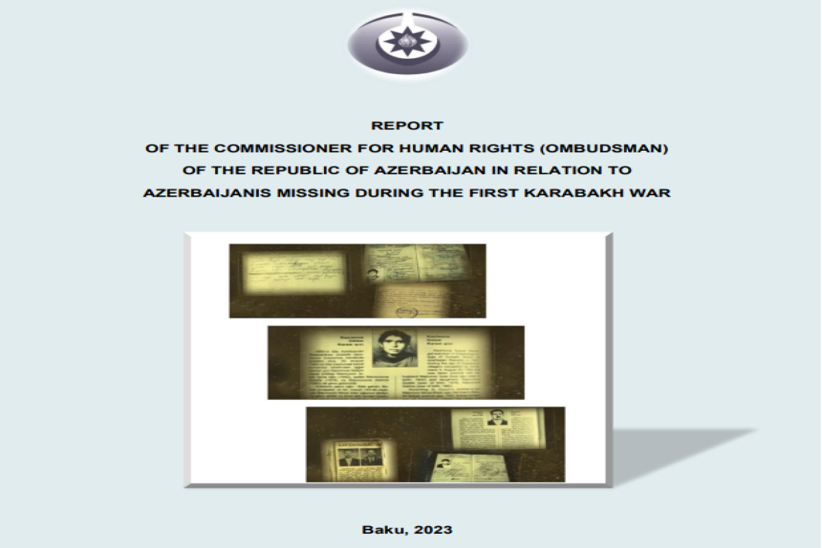 Azerbaijani Ombudsperson prepared report on Azerbaijanis went missing during I Garabagh War