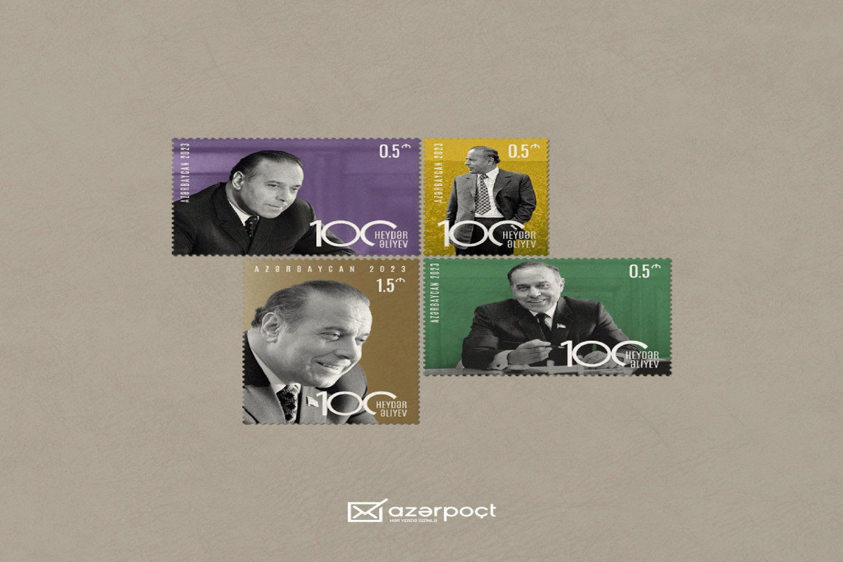 "AzerPoçt" issued postage stamps devoted to the 100th anniversary of Heydar Aliyev -PHOTO 