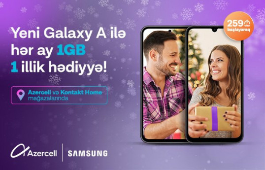 Azercell presents a new Samsung campaign on New Year's Eve!