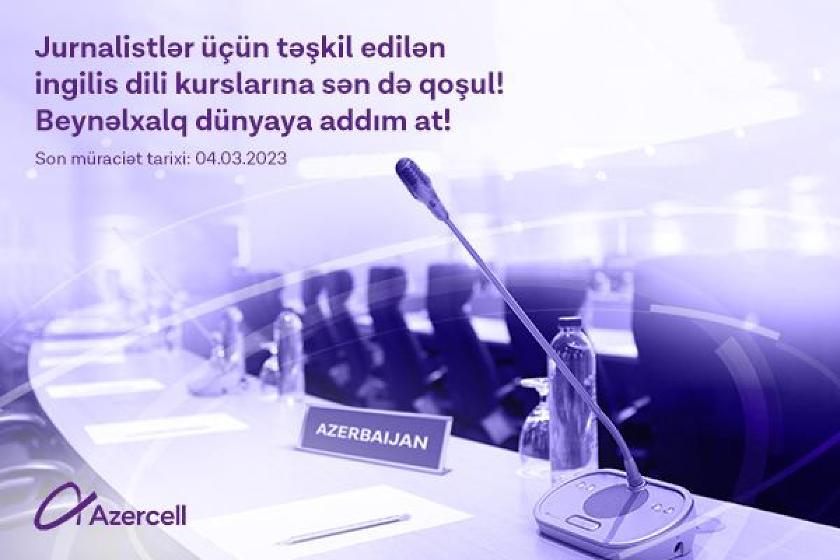 Azercell invites journalists to next session of English language courses