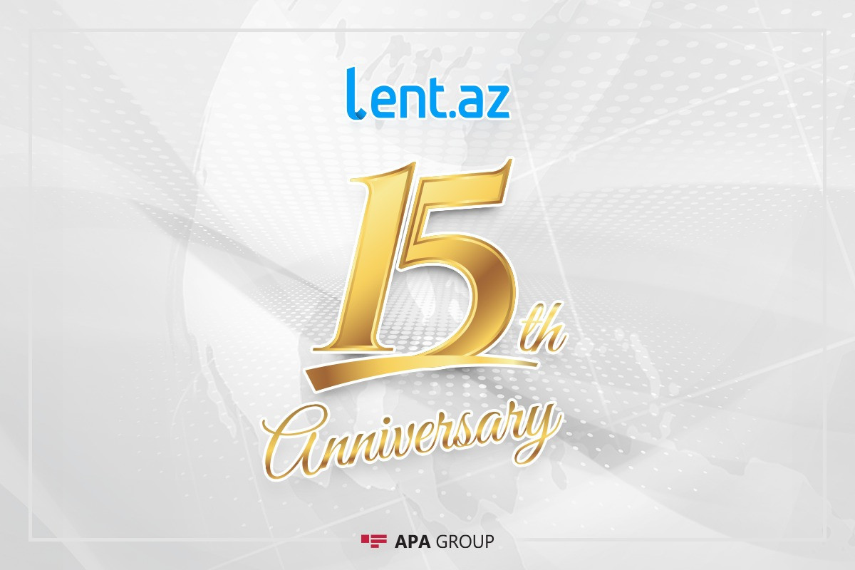 Today, Lent.az celebrates its 15th birthday