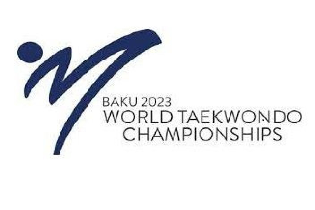 Countdown to start of World Taekwondo Championship in Baku begins