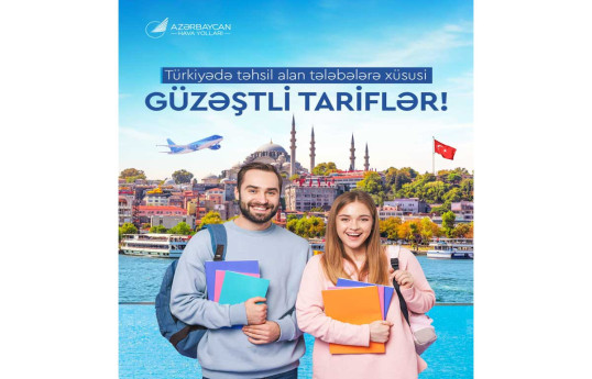 Students studying in Türkiye to benefit from AZAL's discounted fares