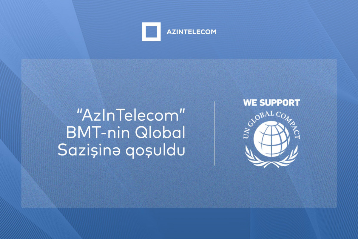 AzInTelecom joins UN Global Compact