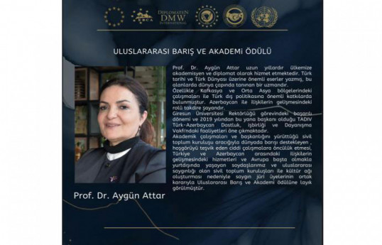 Two awards to be presented to Azerbaijani Professor Aygün Attar