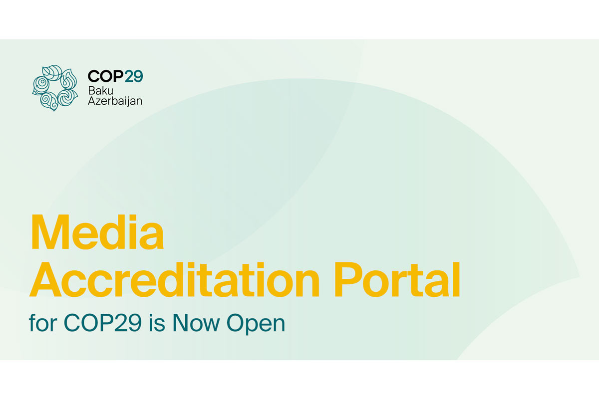 Media accreditation portal for COP29 is now open