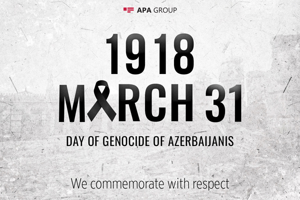 106 years pass since genocide of Azerbaijanis committed by Armenians