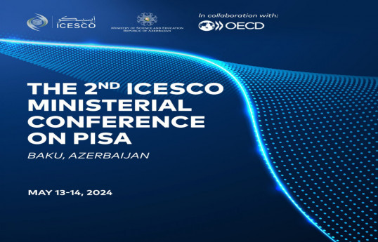 Azerbaijan's Baku to host II ICESCO Ministerial Conference on PISA