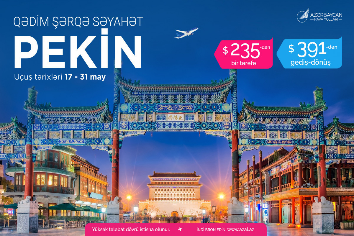 Catch special fares from AZAL for travel between Baku and Beijing