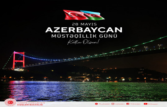 Türkiye's MFA made post on Independence Day of Azerbaijan