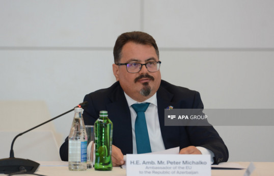 Peter Michalko, Ambassador of the European Union to the Republic of Azerbaijan