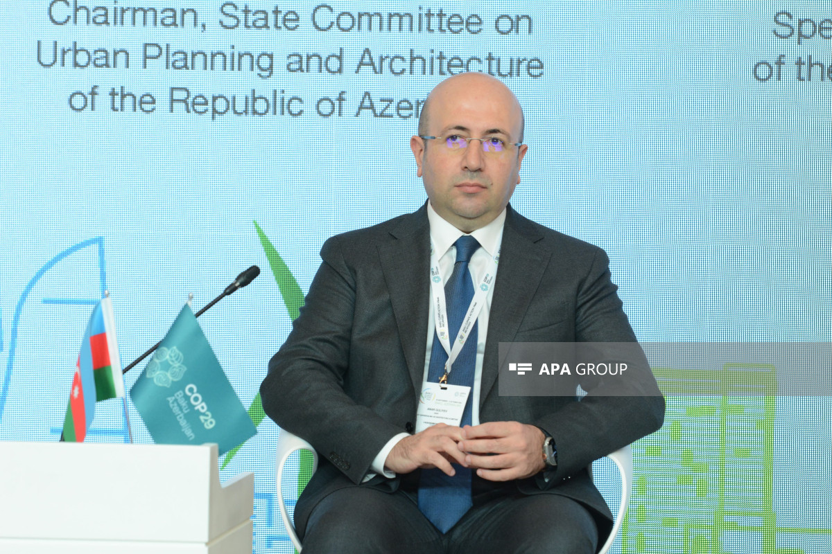 Anar Guliyev, Chairman of the State Committee on Urban Planning and Architecture of the Republic of Azerbaijan