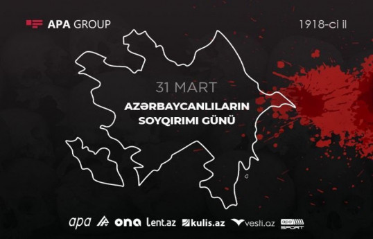 31 March -  Day of Genocide of Azerbaijanis