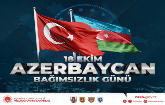 Türkiye’s Ministry of National Defense congratulates Azerbaijan on Restoration of Independence Day