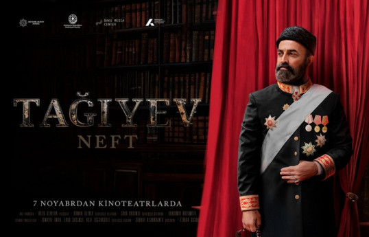 “Taghiyev: Oil” selected as Azerbaijan’s official Oscar nominee for Best International Feature Film