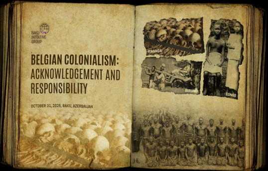 Baku to host international conference "Belgian Colonialism: Recognition and Responsibility"