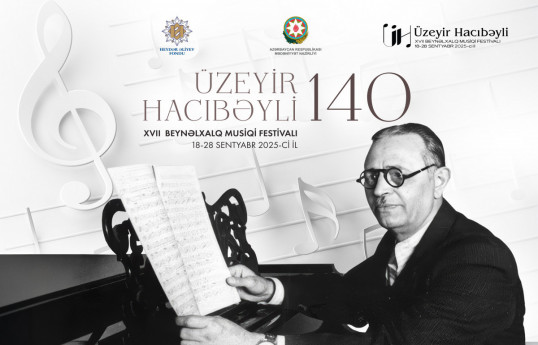 17th Uzeyir Hajibeyli International Music Festival begins