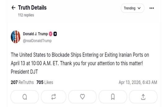 Trump: U.S. to blockade ships entering or exiting Iranian ports