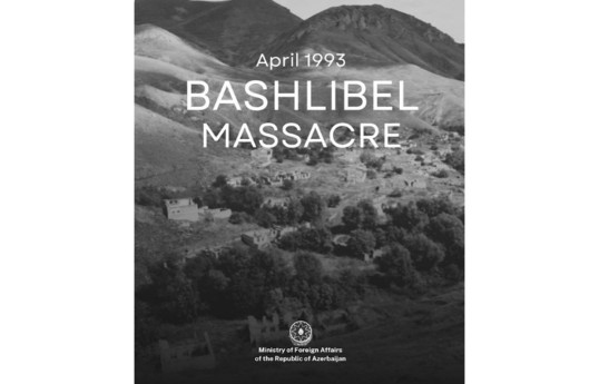 Azerbaijan MFA makes post on anniversary of Bashlibel tragedy
