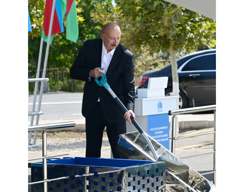 President Ilham Aliyev laid foundation stone for social housing complex in Nakhchivan city