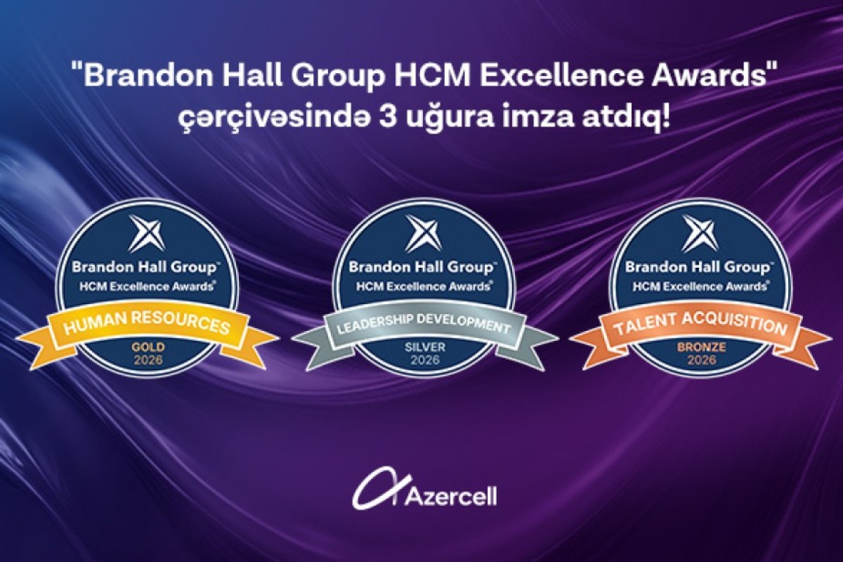 Azercell wins three Brandon Hall Group HCM Excellence Awards