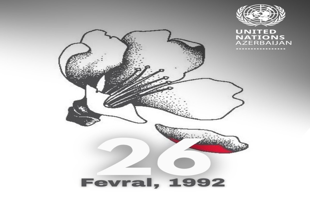UN in Azerbaijan:  Every effort must be made to ensure that such tragedies like Khojaly are never repeated