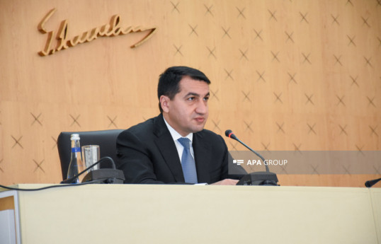 Hikmet Hajiyev, Assistant to the President of the Republic of Azerbaijan - Head of the Department of Foreign Policy Affairs of the Presidential Administration of the Republic of Azerbaijan