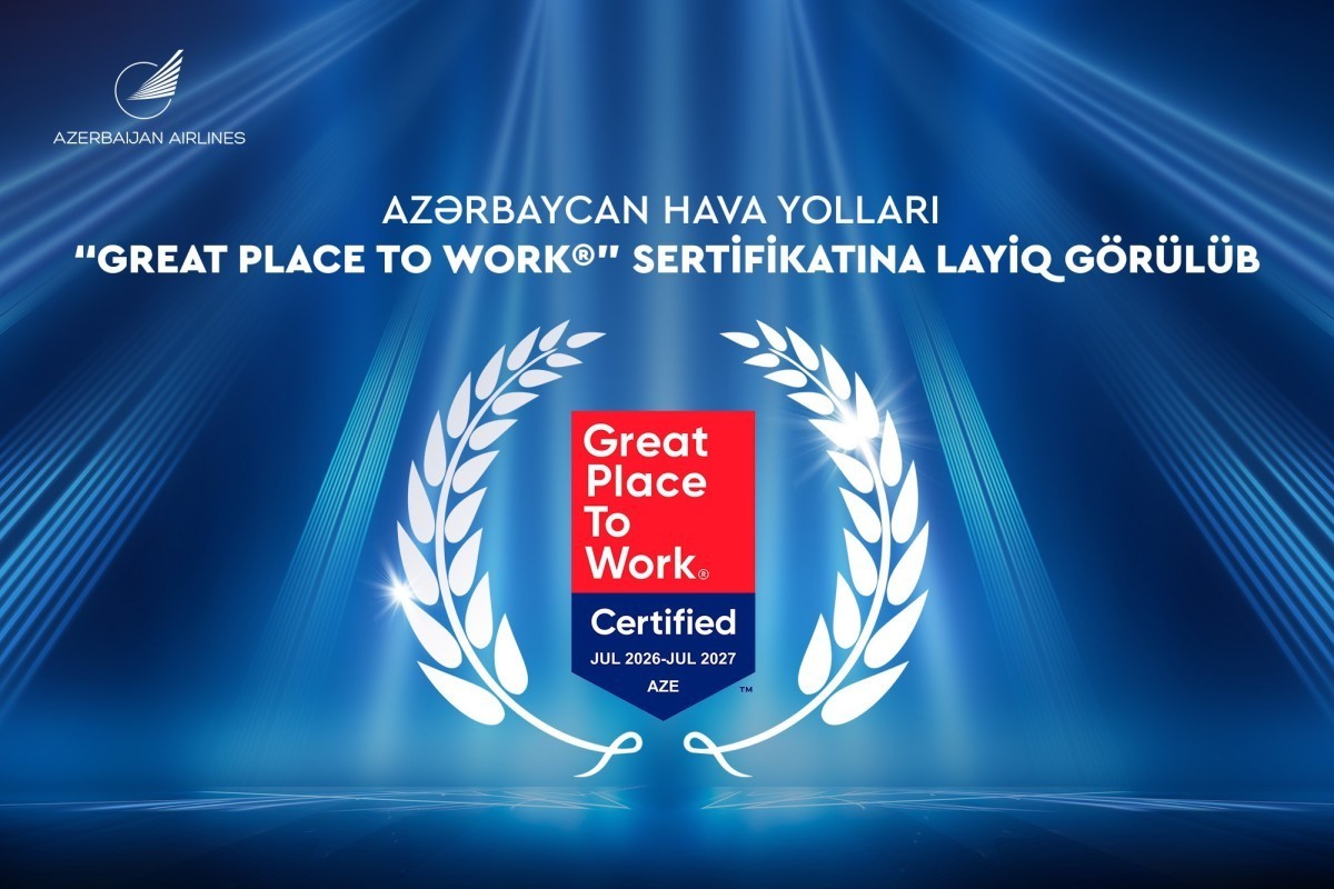 Azerbaijan Airlines receives Great Place to Work® certification for the first time