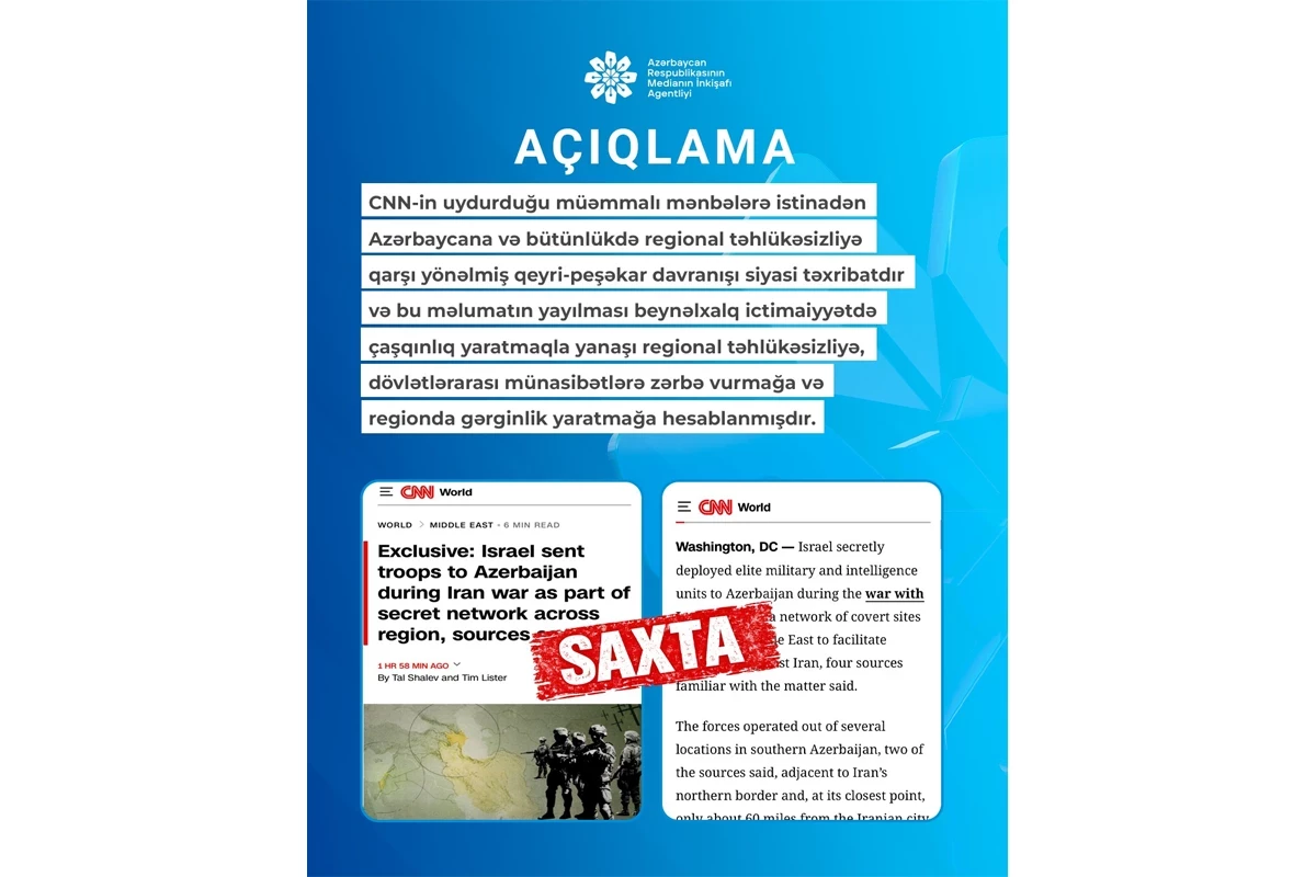 MEDİA: Claims that Israel used Azerbaijani territory against Iran are fabricated, CNN must retract and apologize