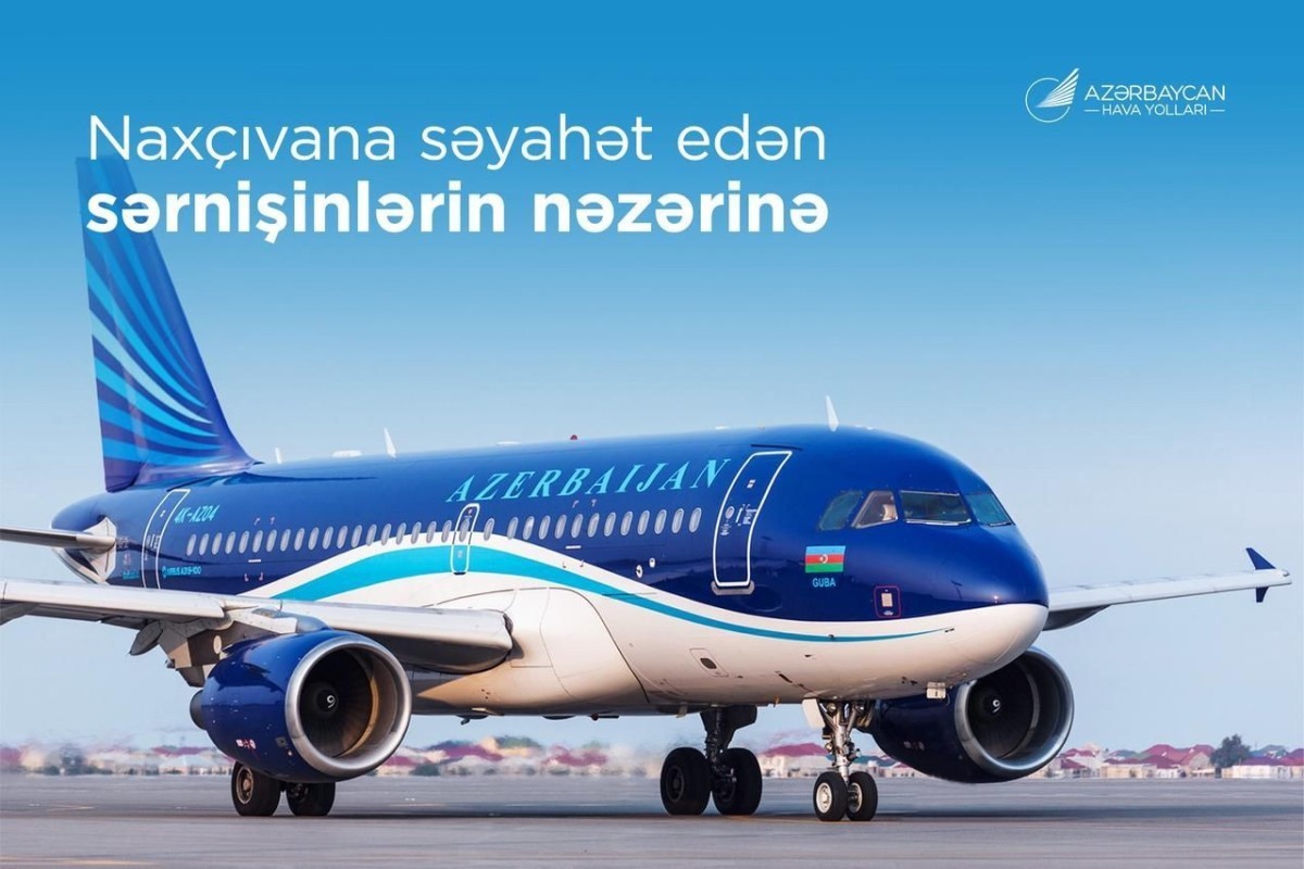 AZAL transports more than 47,000 passengers on Nakhchivan route in first half of June
