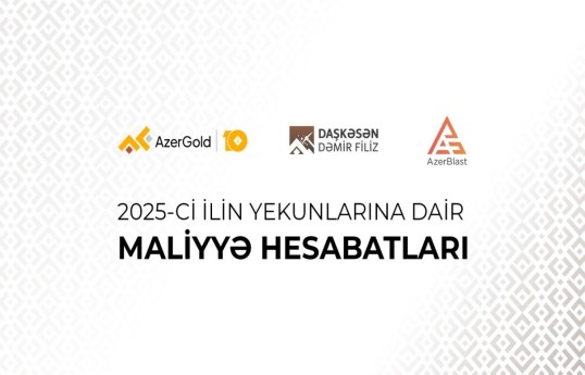 Financial results of "AzerGold" CJSC and its subsidiaries for year-end 2025 announced