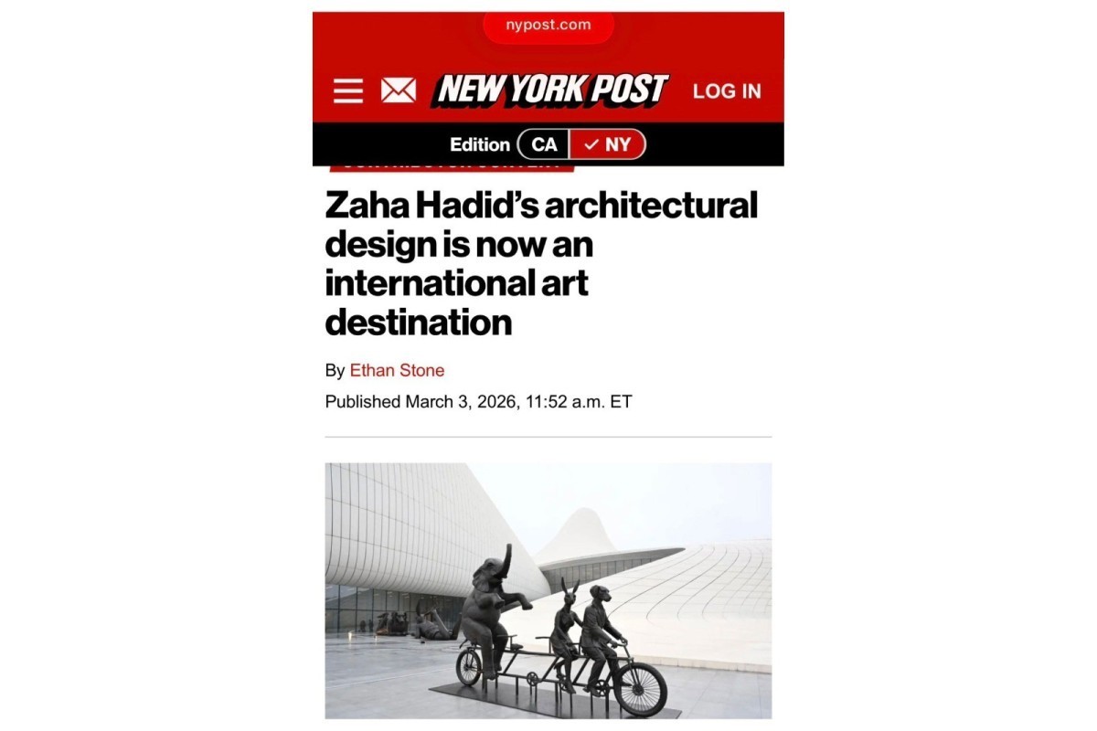 “New York Post”: Heydar Aliyev Center has become an international art hub