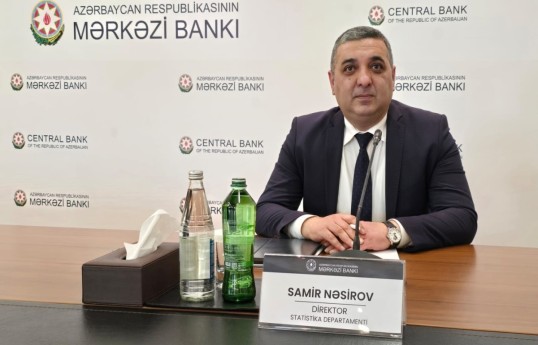 Samir Nasirov, Director of the Statistics Department of the Central Bank of Azerbaijan