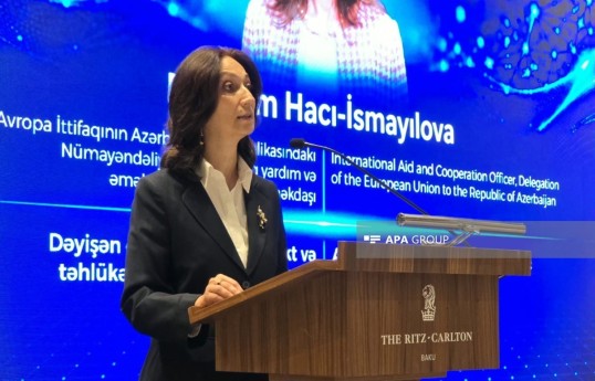 Maryam Haji-Ismayilova, an official responsible for international assistance and cooperation at the Delegation of the European Union to Azerbaijan