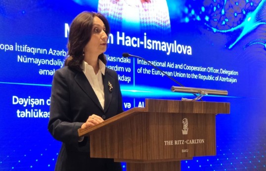 Maryam Haji-Ismayilova, an official responsible for international assistance and cooperation at the Delegation of the European Union to Azerbaijan