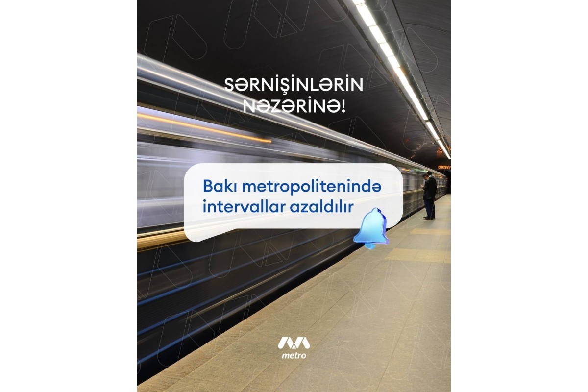 Intervals between trains to be reduced in Baku Metro