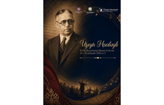 18th Uzeyir Hajibeyli International Music Festival starts